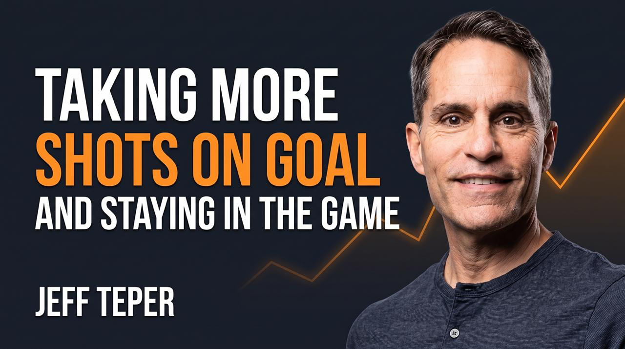 Jeff Teper on Taking More Shots on Goal and Staying in the Game